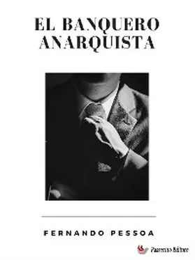 Pessoa |  El banquero anarquista | eBook | Sack Fachmedien