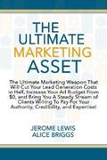 Briggs / Lewis |  The Ultimate Marketing Asset | eBook | Sack Fachmedien
