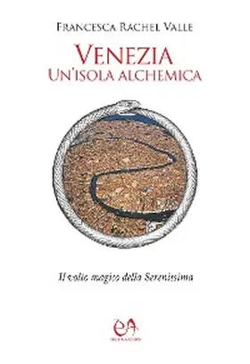 Valle | Venezia, un'isola alchemica | E-Book | www.sack.de