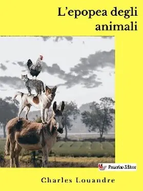Louandre |  L'epopea degli animali | eBook | Sack Fachmedien