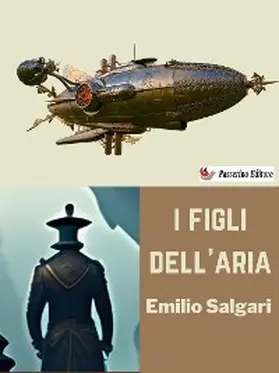 Salgari |  I figli dell'aria | eBook | Sack Fachmedien