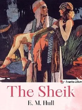 Hull |  The Sheik | eBook | Sack Fachmedien