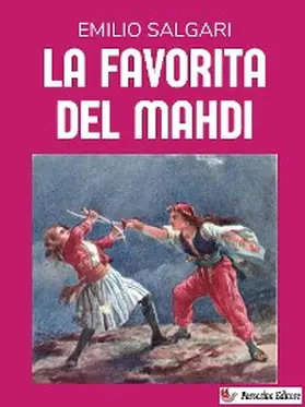 Salgari |  La favorita del Mahdi | eBook | Sack Fachmedien