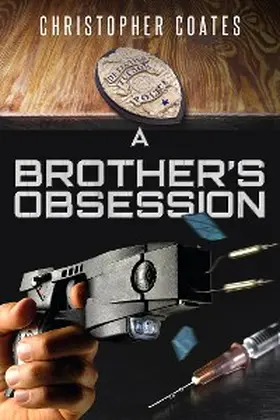 Coates |  A Brother's Obsession | eBook | Sack Fachmedien