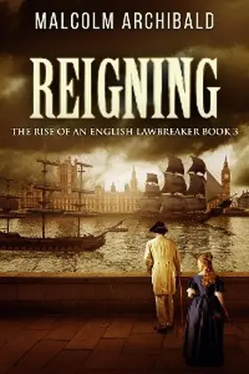 Archibald |  Reigning | eBook | Sack Fachmedien