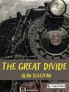 Sullivan |  The Great Divide | eBook | Sack Fachmedien