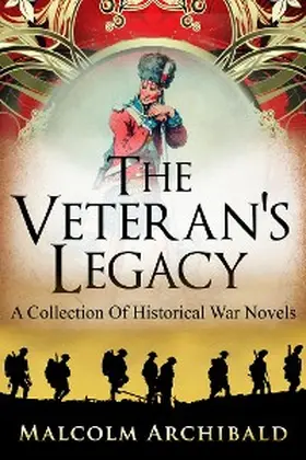 Archibald |  The Veteran's Legacy | eBook | Sack Fachmedien
