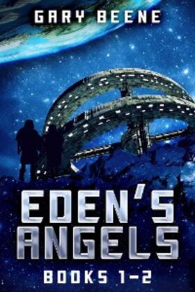 Beene |  Eden's Angels - Books 1-2 | eBook | Sack Fachmedien