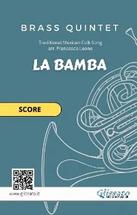 Traditional / Glissato |  Brass Quintet score "La Bamba" | eBook | Sack Fachmedien