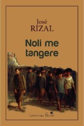 Rizal |  Noli me tangere | eBook | Sack Fachmedien