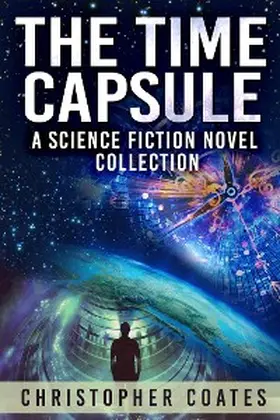 Coates |  The Time Capsule | eBook | Sack Fachmedien