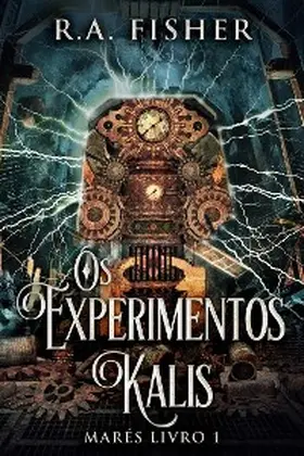 Fisher |  Os Experimentos Kalis | eBook | Sack Fachmedien