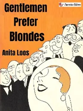 Loos |  Gentlemen Prefer Blondes | eBook | Sack Fachmedien