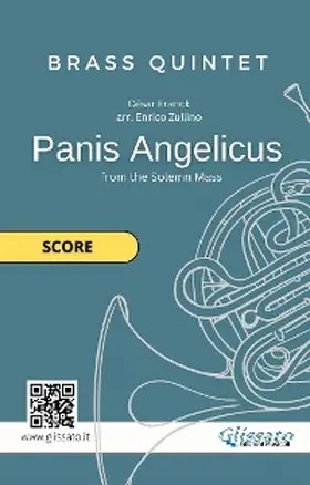 Zullino / Franck / Glissato |  Brass Quintet "Panis Angelicus" score | eBook | Sack Fachmedien