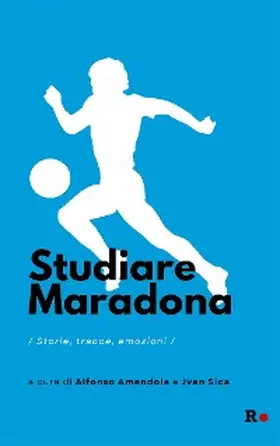 Amendola / Sica |  Studiare Maradona | eBook | Sack Fachmedien