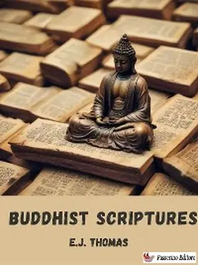 Thomas |  Buddhist Scriptures | eBook | Sack Fachmedien