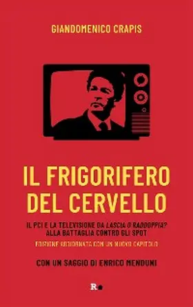 Crapis |  Il frigorifero del cervello | eBook | Sack Fachmedien