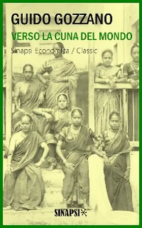 Gozzano |  Verso la cuna del mondo | eBook | Sack Fachmedien