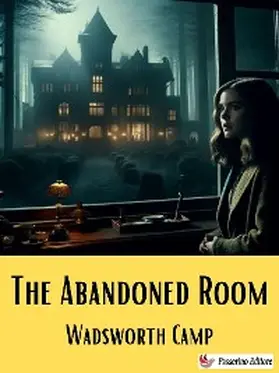 Camp |  The Abandoned Room | eBook | Sack Fachmedien