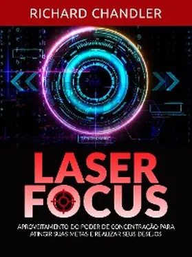 Chandler |  Laser Focus (Traduzido) | eBook | Sack Fachmedien