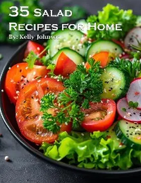 Johnson |  35 Salad Recipes for Home | eBook | Sack Fachmedien