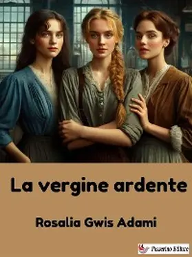 Gwis Adami |  La vergine ardente | eBook | Sack Fachmedien