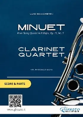 Leone / Boccherini / Clarinet Quartet |  Clarinet Quartet "Minuet" by Boccherini (score & parts) | eBook | Sack Fachmedien