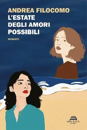 Filocomo |  L'estate degli amori possibili | eBook | Sack Fachmedien