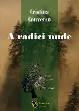 Converso |  A radici nude | eBook | Sack Fachmedien