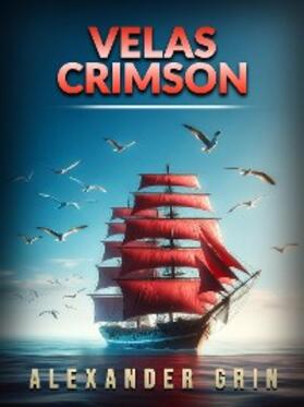 Grin |  Velas Crimson (Traducido) | eBook | Sack Fachmedien