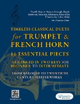 Schumann / Mozart / Haydn |  Timeless Classical Duets for Trumpet & French Horn | eBook | Sack Fachmedien