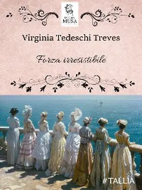 Tedeschi Treves |  Forza irresistibile | eBook | Sack Fachmedien