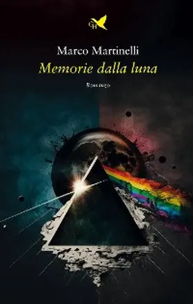 Martinelli |  Memorie della luna | eBook | Sack Fachmedien