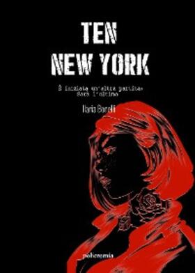 Bonelli |  Ten - New York | eBook | Sack Fachmedien