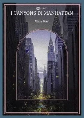 Perri |  I Canyons di Manhattan | eBook | Sack Fachmedien