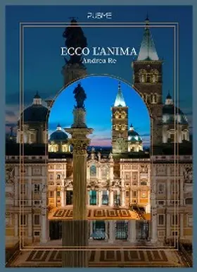 Re |  Ecco L'Anima | eBook | Sack Fachmedien