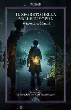 Manoni |  Il segreto della Valle di Sopra | eBook | Sack Fachmedien