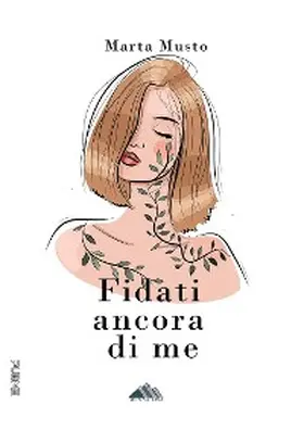 Musto |  Fidati ancora di me | eBook | Sack Fachmedien
