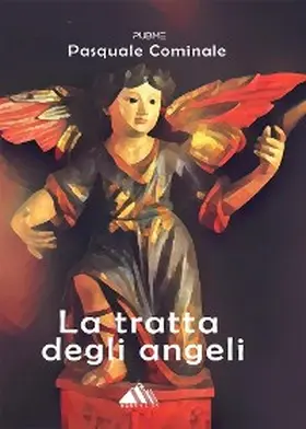Cominale |  LA TRATTA DEGLI ANGELI | eBook | Sack Fachmedien