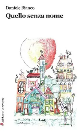 Bianco |  Quello senza nome | eBook | Sack Fachmedien