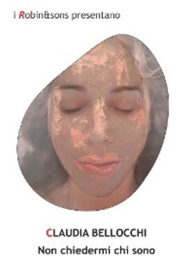 Bellocchi |  Non chiedermi chi sono | eBook | Sack Fachmedien