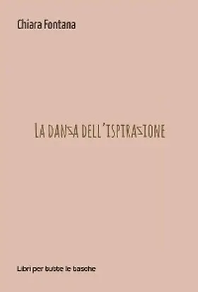 Fontana |  La danza dell'ispirazione | eBook | Sack Fachmedien