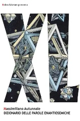 Autunnale |  Dizionario delle parole enantiosemiche | eBook | Sack Fachmedien