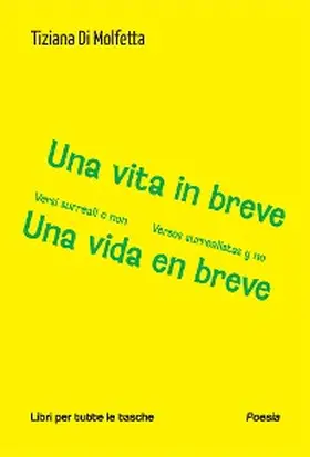 Di Molfetta |  Una vita in breve - Una vida en breve | eBook | Sack Fachmedien