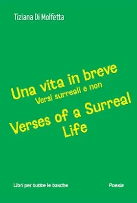 Di Molfetta |  Una vita in breve - Verses of a Surreal Life | eBook | Sack Fachmedien