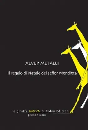 Metalli |  Il regalo di Natale del señor Mendieta | eBook | Sack Fachmedien