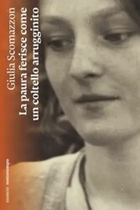 Scomazzon |  La paura ferisce come un coltello arrugginito | eBook | Sack Fachmedien