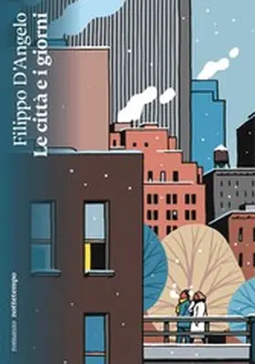 D'Angelo |  La città e i giorni | eBook | Sack Fachmedien