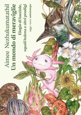 Nezhukumatathil |  Un mondo di meraviglie | eBook | Sack Fachmedien