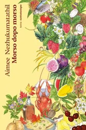 Nezhukumatathil |  Morso dopo morso | eBook | Sack Fachmedien